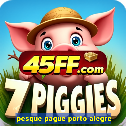 pesque pague porto alegre